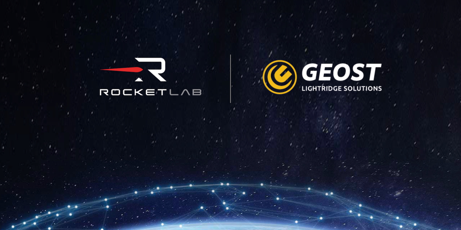 Rocket Lab Enters Payload Market with Agreement to Acquire Geost, Positioning Itself as Disruptive Prime to U.S. National Security